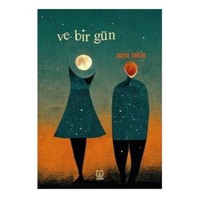 Ve Bir Gün - Halil Emrah Macit