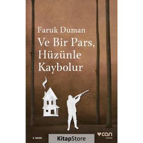 Ve Bir Pars, Hüzünle Kaybolur - Faruk Duman