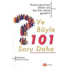 VE BÖYLE 101 SORU DAHA KURŞUN GEÇİRMEZ OLMAK İÇİN KAÇ KILO ALMAK GEREKIR? - MICK O´HARE