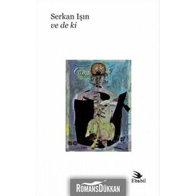 Ve De Ki - Serkan Işın