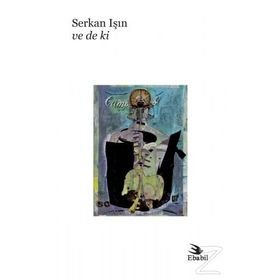 Ve De Ki - Serkan Işın