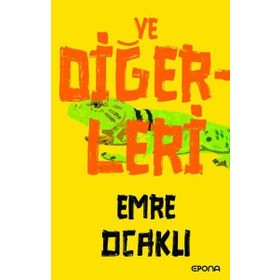 Ve Diğerleri Emre Ocaklı