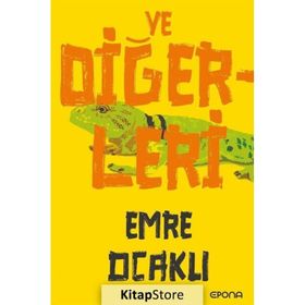 Ve Diğerleri Emre Ocaklı