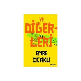 Ve Diğerleri Emre Ocaklı