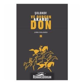 Ve Durgun Akardı Don 3 - Mihail Aleksandroviç Şolohov