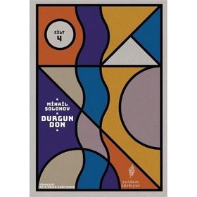 VE DURGUN AKARDI DON 4 - MIHAIL ALEKSANDROVİÇ ŞOLOHOV