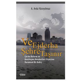 Ve Ejderha Şehre Taşınır - ali arda yuceyilmaz