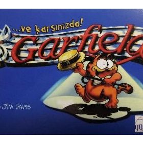 Ve Karşınızda Garfield - Jim Davis