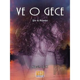Ve O Gece - Nevin Işık