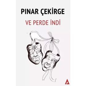 Ve Perde İndi Pınar Çekirge