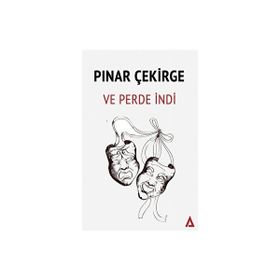 Ve Perde İndi Pınar Çekirge