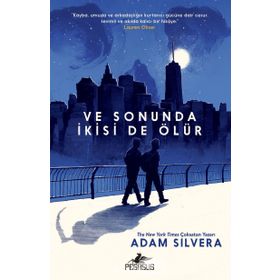Ve Sonunda İkisi De Ölür - Adam Silver