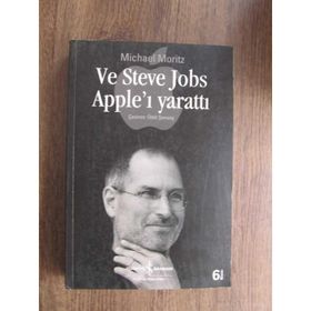 VE STEVE JOBS APPLE'I YARATTI - MICHAEL MORITZEN