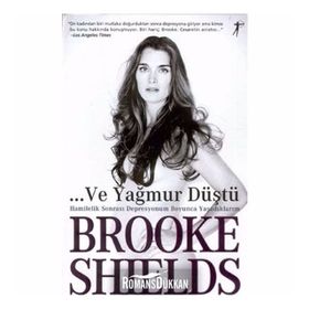 Ve Yağmur Düştü - Brooke Shields