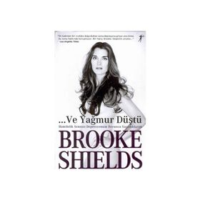 Ve Yağmur Düştü - Brooke Shields