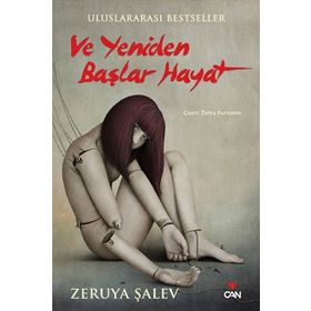 VE YENIDEN BAŞLAR HAYAT - ZERUYA ŞALEV
