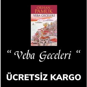 Veba Geceleri - Orhan Pamuk