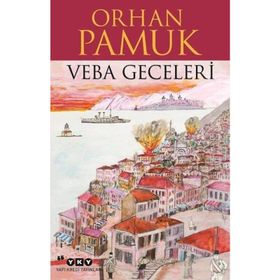 Veba Geceleri - Orhan Pamuk