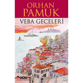 Veba Geceleri - Orhan Pamuk