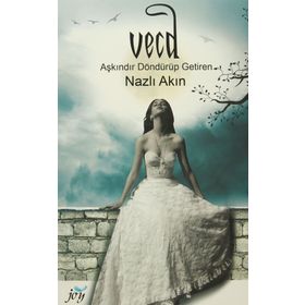 Vecd - Nazlı Akın