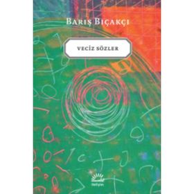 VECIZ SÖZLER - BARIŞ BIÇAKÇI