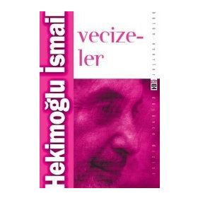 VECIZELER - HEKİMOĞLU İSMAİL
