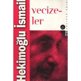 VECIZELER - HEKİMOĞLU İSMAİL