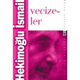 VECIZELER - HEKİMOĞLU İSMAİL