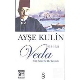VEDA (CEP BOY) ESIR ŞEHİRDE BIR KONAK - AYŞE KULIN
