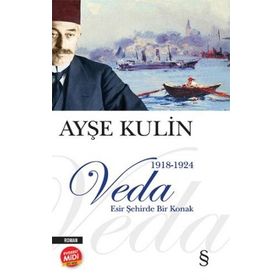 Veda - Esir Şehirde Bir Konak - Midi Boy - Ayşe Kulin