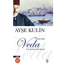 Veda - Esir Şehirde Bir Konak - Midi Boy - Ayşe Kulin