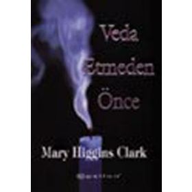 Veda Etmeden Önce - Mary Higgins Clark