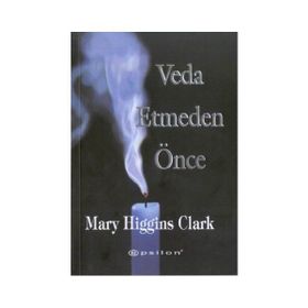Veda Etmeden Önce - Mary Higgins Clark