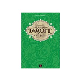 Veda Şarkısı - Rabindranath Tagore