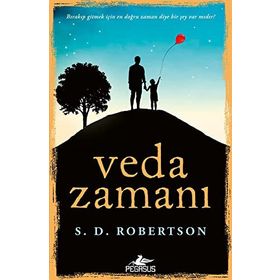 Veda Zamanı - S.D. Robertson