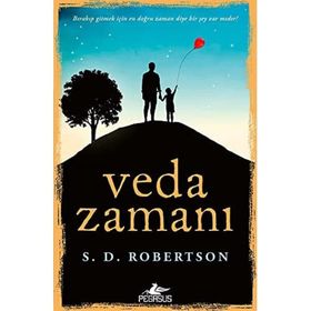 Veda Zamanı - S.D. Robertson