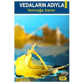 Vedaların Adıyla - Temirağa Demir