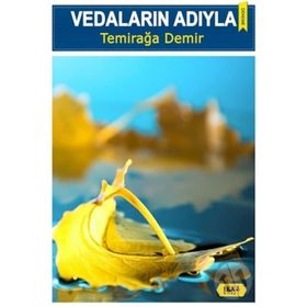 Vedaların Adıyla - Temirağa Demir