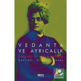 Vedanta ve Ayrıcalık Swami Vivekananda