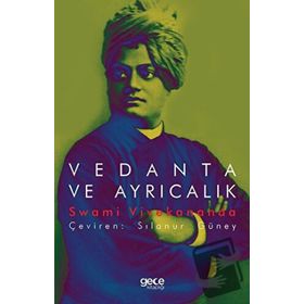 Vedanta ve Ayrıcalık Swami Vivekananda