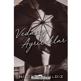 Vedasız Ayrılıklar - Nilgün Ayyıldız