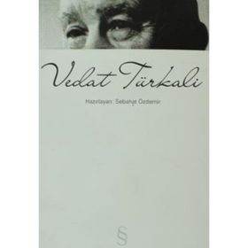 VEDAT TÜRKALİ - SEBAHAT ÖZDEMİR
