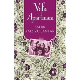 Vefa Apartmanı - Sadık Yalsızuçanlar