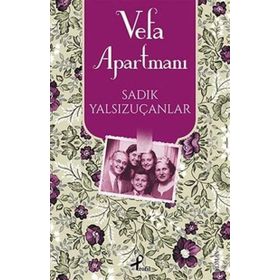 Vefa Apartmanı - Sadık Yalsızuçanlar