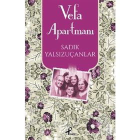 Vefa Apartmanı - Sadık Yalsızuçanlar