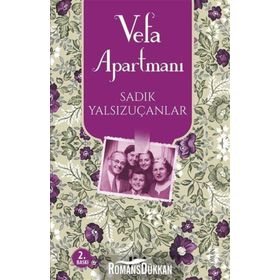 Vefa Apartmanı - Sadık Yalsızuçanlar