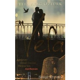 VEFA AYRILIR MI GÖNÜL CANDAN TÜRKİYE'DEN AZERBAYCAN - VEFA AFAG ÖZTÜRK