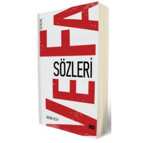 Vefa Sözleri - Hasan Akçay
