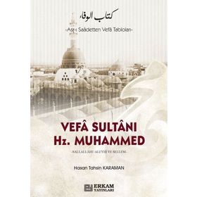 Vefa Sultanı Hz.muhammed - Hasan Tahsin Karaman