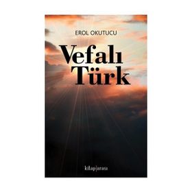 Vefalı Türk Erol Okutucu